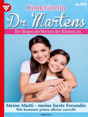 cover image of Meine Mutti – meine beste Freundin